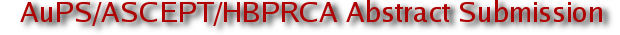 AuPS-ASCEPT-HBPRCA Abstract Submission